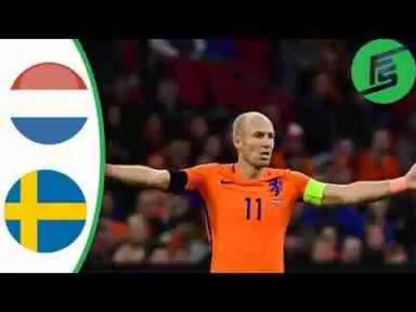 Video: NED 2-0 SWE - Highlights & Goals - 10 October 2017